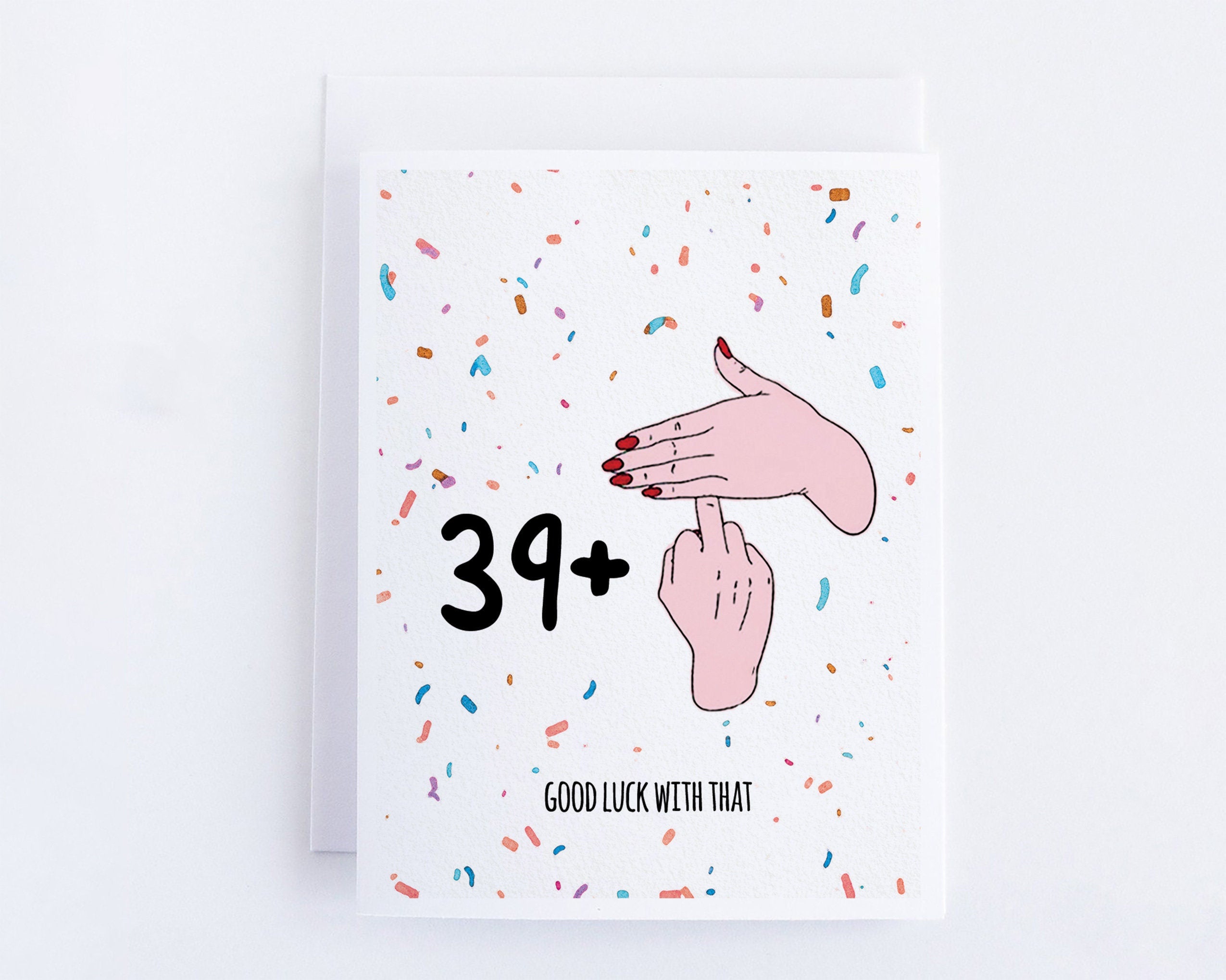 Funny/alternative/banter/cheeky/rude 40th BIRTHDAY CARD friend