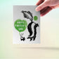 Skunks Funny Fathers Day Card From Daughte - Happy Fater's Day