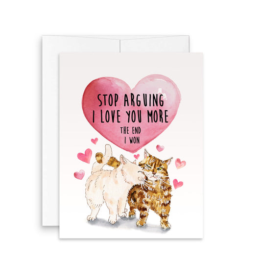 Cats Funny Valentines Card For Boyfriend - I Love You More Couples Gifts From Girlfriend