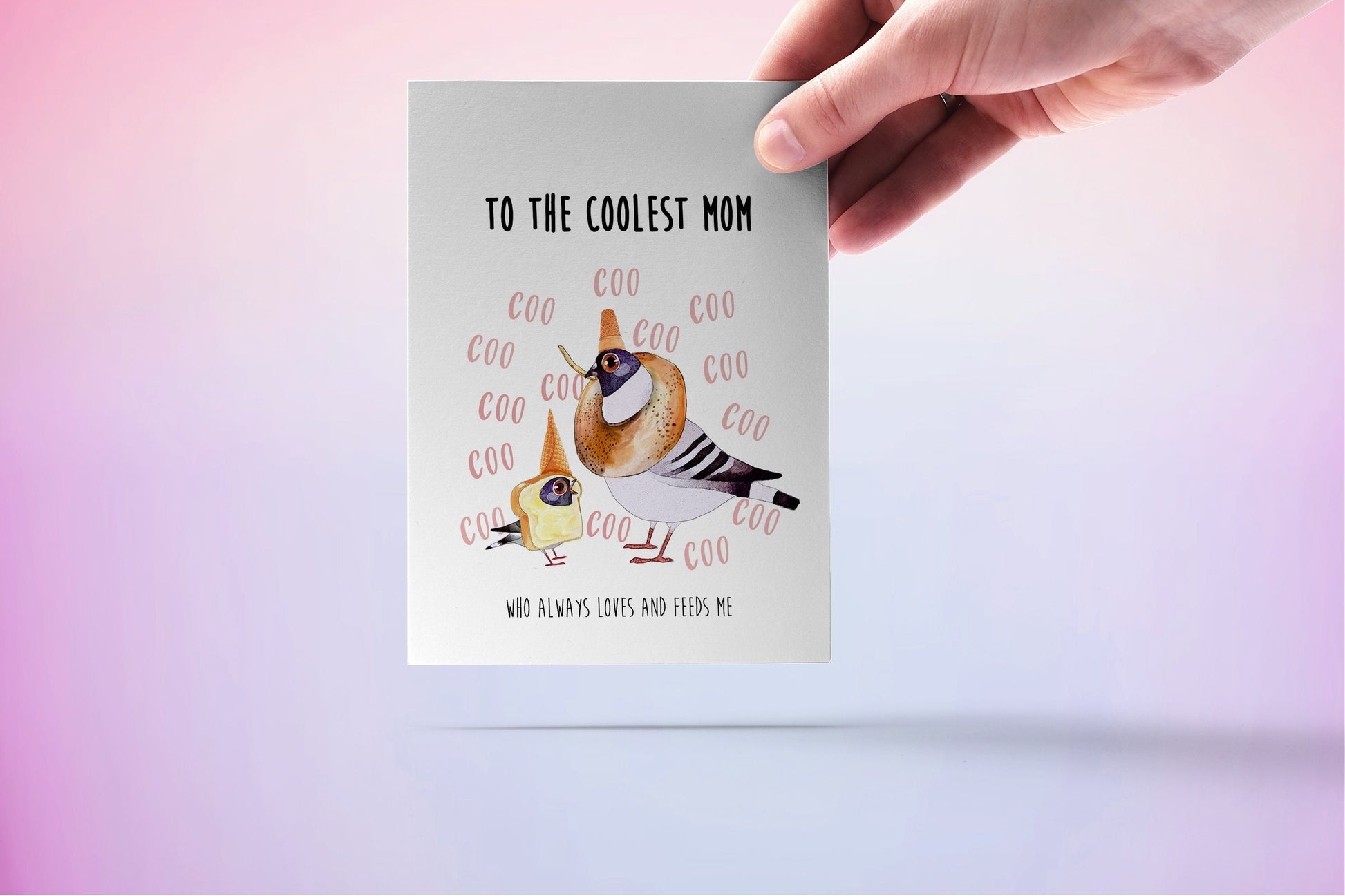 Pigeon Bird Mothers Day Card Funny - Cool Mom Birthday Card From Daughter - Always Love And Feed Me