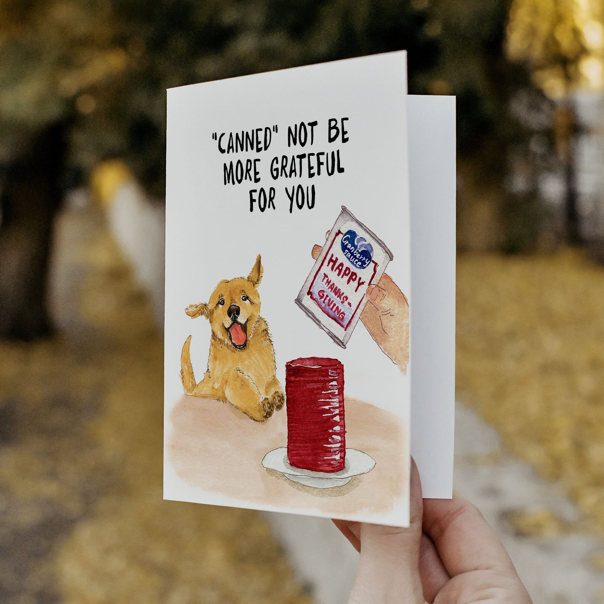 Canned Cranberry Sauce Happy Thanksgiving Cards Funny - Thanksgiving Gift For Dog Lovers - Handmade By Liyana Studio Greetings